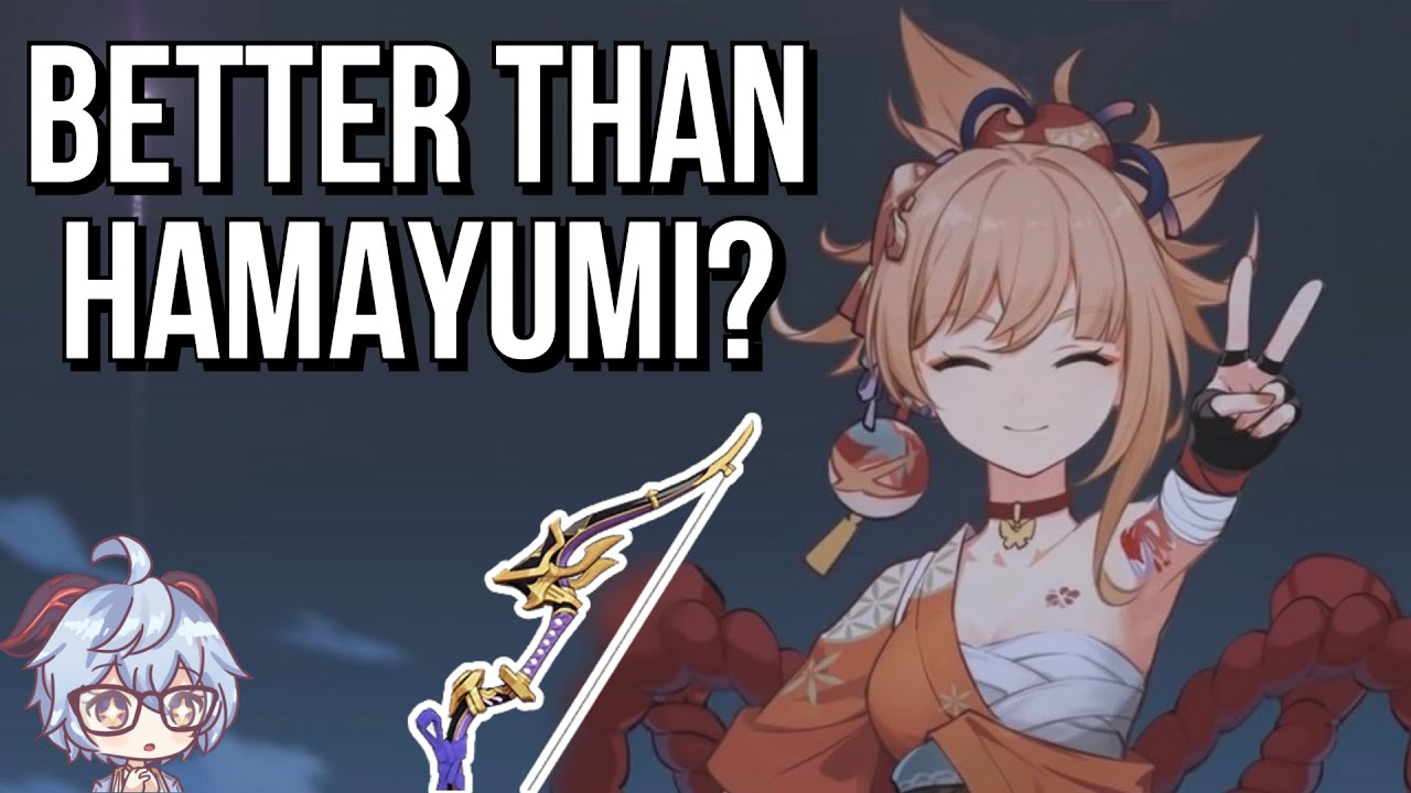 What Bows are Better than Hamayumi for Yoimiya? | Genshin Impact