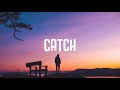 Syn Cole & Victor Crone - Catch (Lyrics)