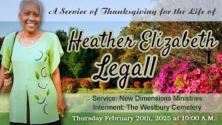 A Service of Thanksgiving for the Life of Heather Elizabeth Legall