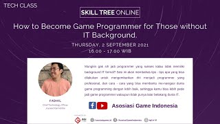 Skill Tree Online Episode 45: How to Become Game Programmer for Those without IT Background. screenshot 1