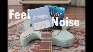 Stringjoy vs Elixir: Better Feel, Less Noise?