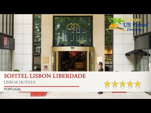Sofitel Lisbon Liberdade - Lisboa Hotels, Portugal