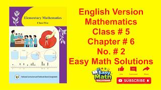 English Version Class 5 Math Solution Chapter 6 No 2 | Easy Math Solutions #maths #education