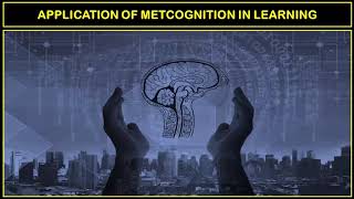 Promoting Meta cognitive skills