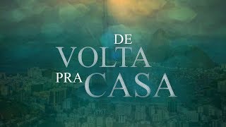 De Volta Pra Casa Abertura Da Web Novela