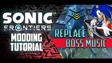 Sonic Frontiers Modding - Replacing Boss Music