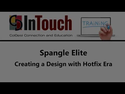 Video 7 - Creating a Desing in Hotfix Era | Spangle Elite Training