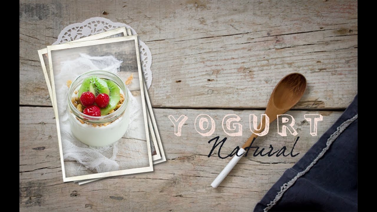 Cómo hacer Yogurt Natural en casa - YouTube
