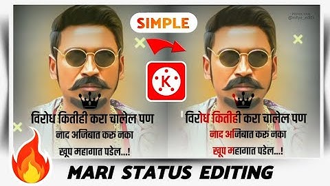 Mari Status  Video Editing In Kinemaster 2020 || Attitude Status Editing