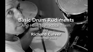 Fundamental Rudiments to Drumming and How to Practice