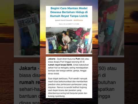 Begini Cara Mantan Model Dewasa Bertahan Hidup di Rumah Reyot Tanpa Listrik#shortsv #beritaviral