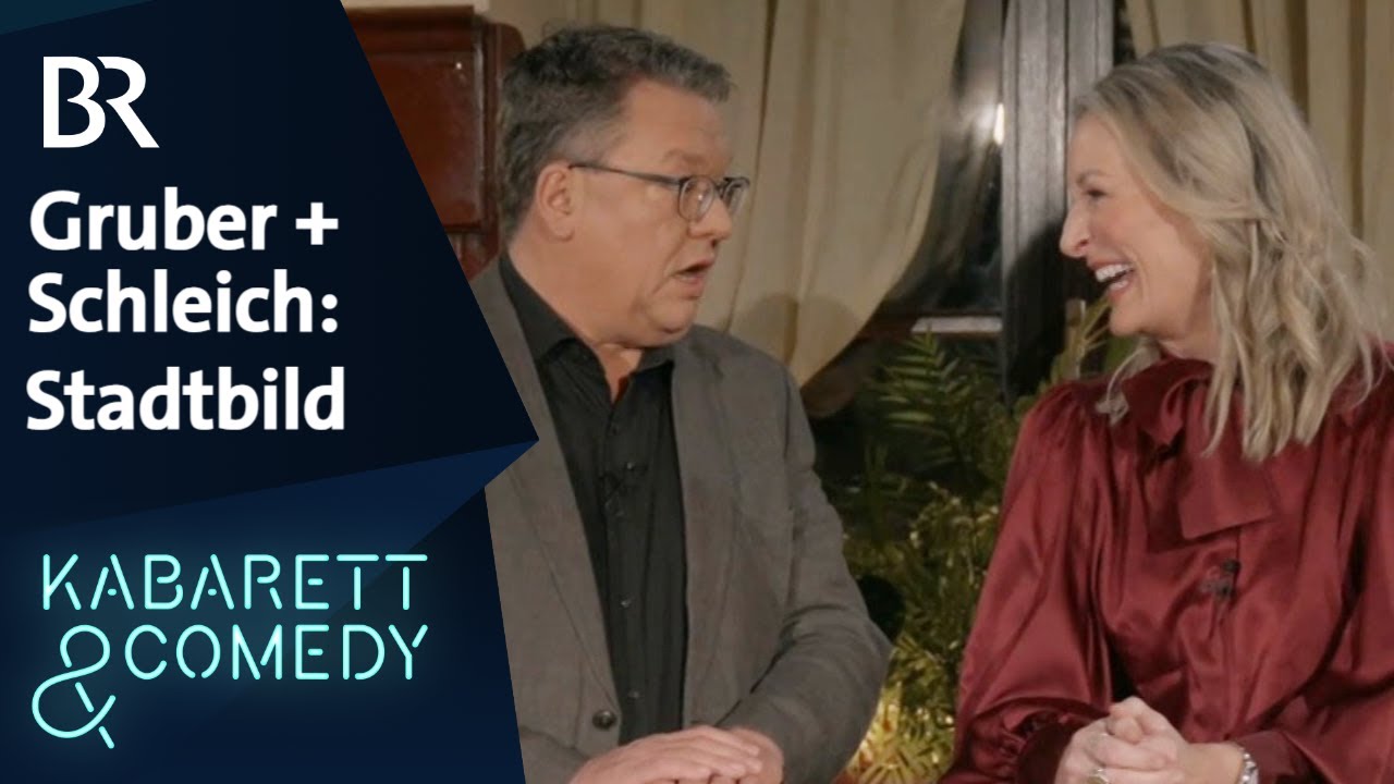 Monika Gruber und Helmut Schleich über das Stadtbild | Schleich pur | BR Kabarett & Comedy