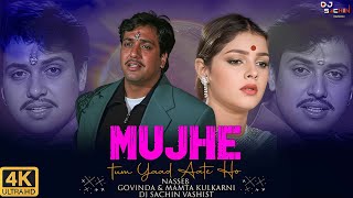 Mujhe Tum Yaad Aate Ho - Dj Remix 2k25 || Dj Sachin Vashist || Nasseb || 90s Govinda, Mamta Ku Hits