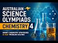 Australian Science Olympiads Chemistry 4 | Smart Chemistry Strategies & Fast Problem Solving