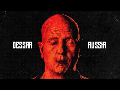 Dessar - Russia (клип)