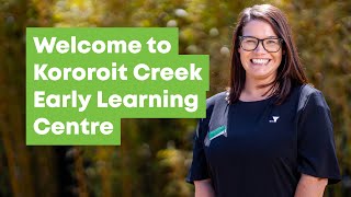 Welcome to Kororoit Creek Early Learning Centre