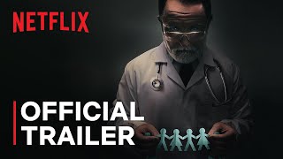 Our Father | Official Trailer | Netflix