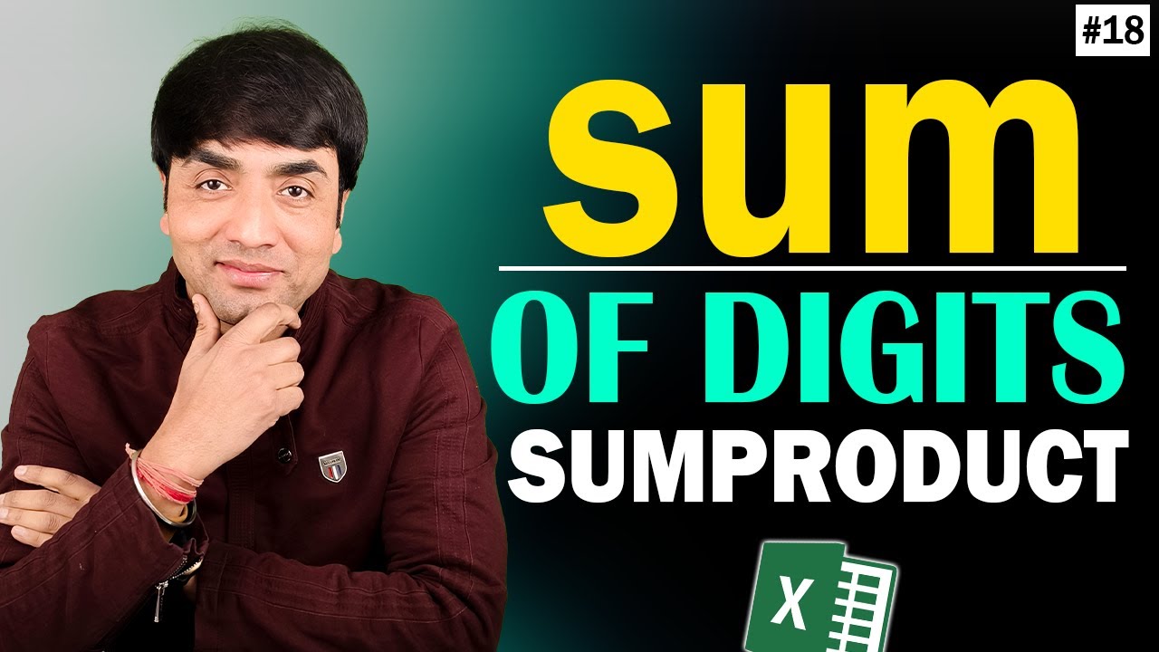 Sum of Digits in a Number using Sumproduct Formulas - YouTube