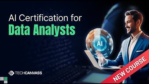 AI Certification for Data Analysts | Techcanvass