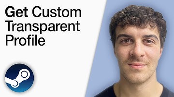 How To Get Custom Transparent Steam Profile [2025 Full Guide]