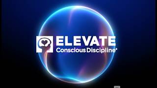 Elevate 2026: SAFE Starts With Us - Conscious Discipline Conference (Orlando, Oct 15–17)