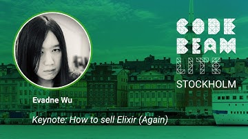 Keynote: How to sell Elixir (Again) by Evadne Wu | Code BEAM Lite Stockholm 2023