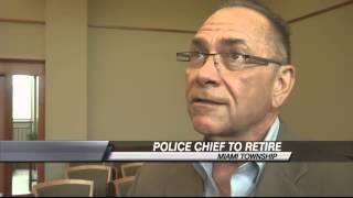 Miami Twp Police Chief to Retire, Board Approves