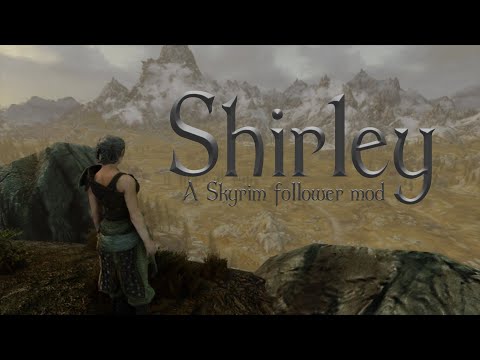 Shirley - A Skyrim follower mod (Teaser Trailer)