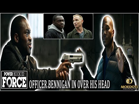 POWER BOOK IV: FORCE WHAT IS OFFICER BENNIGANS EXIT PLAN