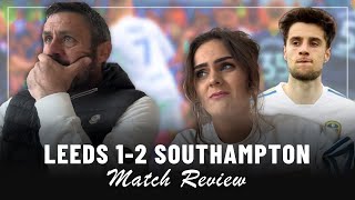 Can we even make it to Wembley?! | Leeds 1-2 Southampton