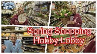 Spring Shopping at Hobby Lobby     Relaxing Drive and Music     Maries Dentist Appointment