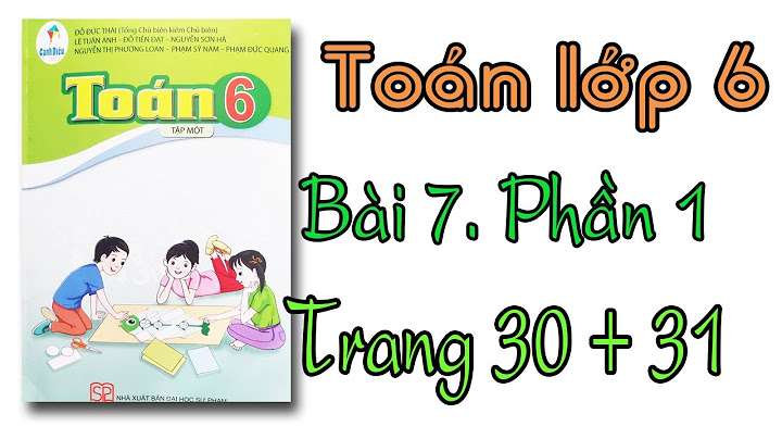 Sách toán lớp 6 tập 1 trang 30 năm 2024