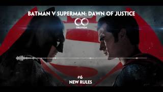 New Rules - BvS OST