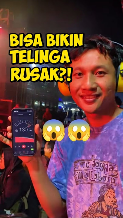 SOUND HOREG BISA BIKIN RUSAK TELINGA?! Ini Fakta Seremnya!