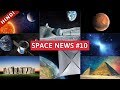 Space news and updates episode- 10