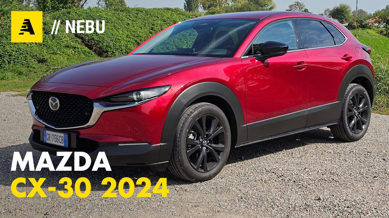 MAZDA CX-30 2024 | Aggiornamenti di sicurezza e un CAMBIO MANUALE perfetto!