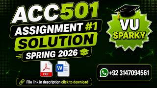 ACC501 Assignment 1 Solution Spring 2026 | ACC501 Assignment No 1 Solution 2026 | Study With Hamza
