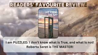 My Friend The spy by Roberta Seret