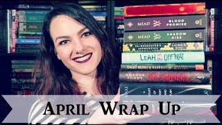 April 2018 Wrap Up