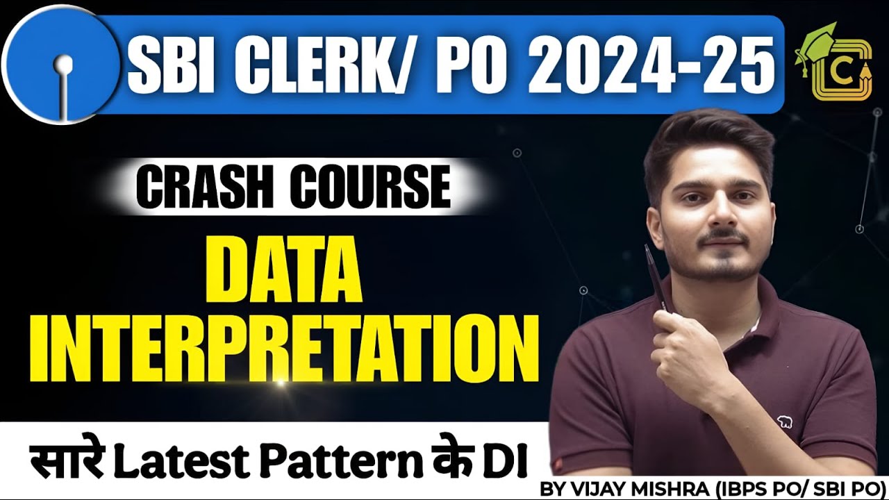 SBI PO Quant 2024-25 | Complete Data Interpretation in One Video | DI for SBI PO Vijay Mishra