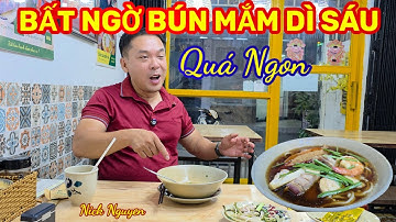 PHÁT HIỆN QUÁN BÚN MẮM DÌ SÁU CỰC NGON Ở QUẬN 1 || Ẩm thực Sài Gòn || Nick Nguyen