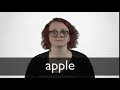 How to pronounce APPLE in British English