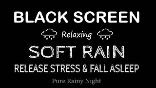 When Thoughts Keep You Awake - Soft Rain Sounds to Help You Sleep Deeply | BLACK SCREEN screenshot 5