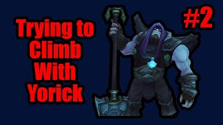 Trying to Climb with Yorick #2