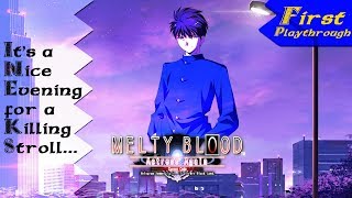 Lets Fiend Over: Melty Blood Actress Again (CC)! [Part 3: Who wants to talk about Murder?]