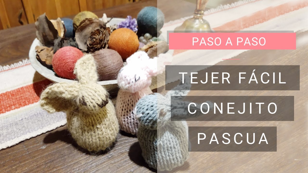 Tejer Conejitos de Pascua en 🏠Casa en el Confinamiento 💡Ideas Lucila