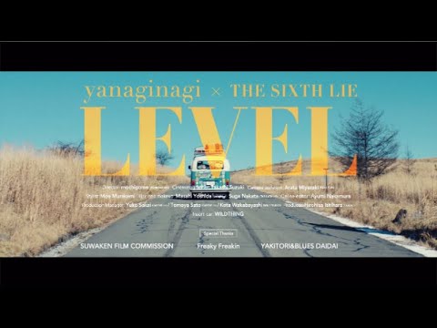 Download やなぎなぎ×THE SIXTH LIE 「LEVEL」Official MV（Full ver.)