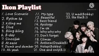 Ikon Playlist