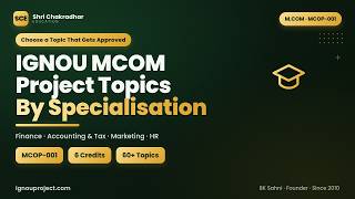IGNOU MCOM Project Topics MCOP-001 | Best Topic Ideas by Specialisation (Finance, Accounting, Tax)