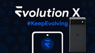 Pixel 6 & 6 Pro Face Unlock: Saved by Evolution X ROM